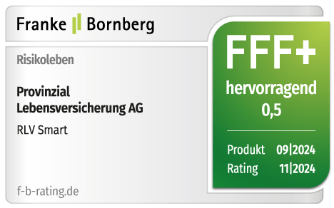 Franke & Bornberg Siegel Note FFF+ für die Risiko-Lebensversicherung